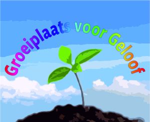 ‘Groeiplaats voor Geloof’